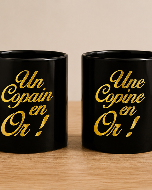 Mug Géant "Un(e) Copin(e) en Or"